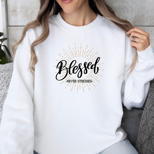 Blessed Never Stressed Crewneck - Adult Crewneck