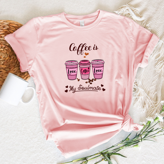 Coffee Is My Soulmate Tee - Adult Tee